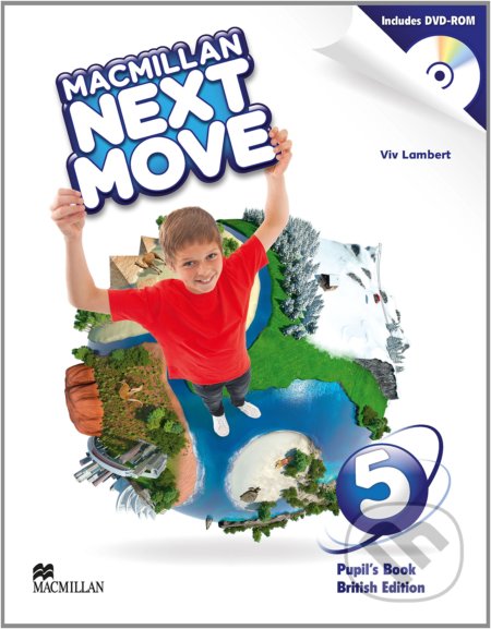 Kniha: Macmillan Next Move 5 - Pupils' Book (Viv Lambert). MacMillan, 2014 Kniha: Macmillan Next Move 5 - Pupils' Book (Viv Lambert). MacMillan, 2014