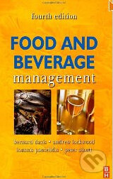 Kniha: Food and Beverage Management (Bernard Davis). Butterworth-Heinemann, 2008 Kniha: Food and Beverage Management (Bernard Davis). Butterworth-Heinemann, 2008