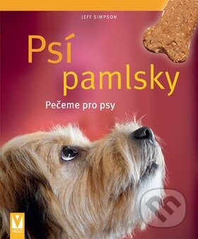 Kniha: Psí pamlsky (Jeff Simpson). Vašut, 2011 Kniha: Psí pamlsky (Jeff Simpson). Vašut, 2011