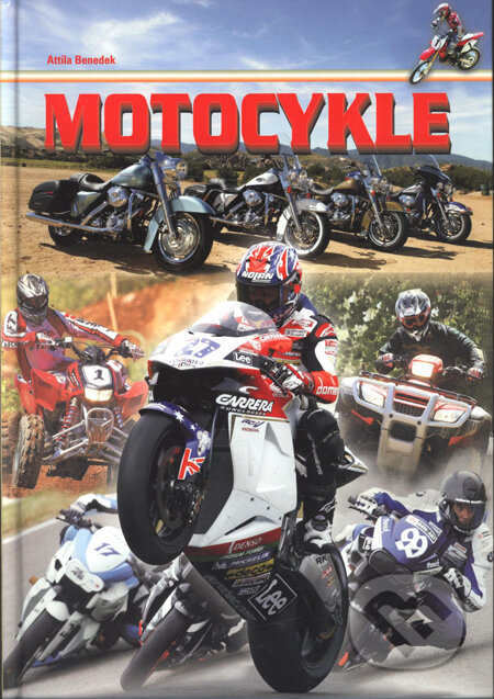 Kniha: Motocykle (Attila Benedek). TKK-SK Kniha: Motocykle (Attila Benedek). TKK-SK
