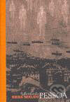 Kniha: Kniha neklidu (Fernando Pessoa), 2007 Kniha: Kniha neklidu (Fernando Pessoa), 2007