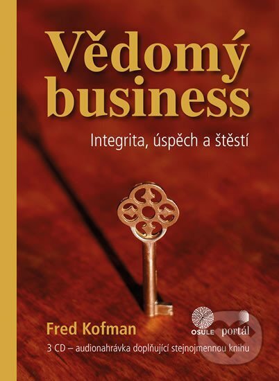 Audiokniha: Vědomý business - 3 CD (Fred Kofman). Portál, 2011 Audiokniha: Vědomý business - 3 CD (Fred Kofman). Portál, 2011