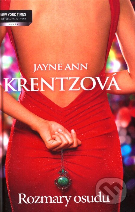 Kniha: Rozmary osudu (Jayne Ann Krentz). Harlequin, 2011 Kniha: Rozmary osudu (Jayne Ann Krentz). Harlequin, 2011