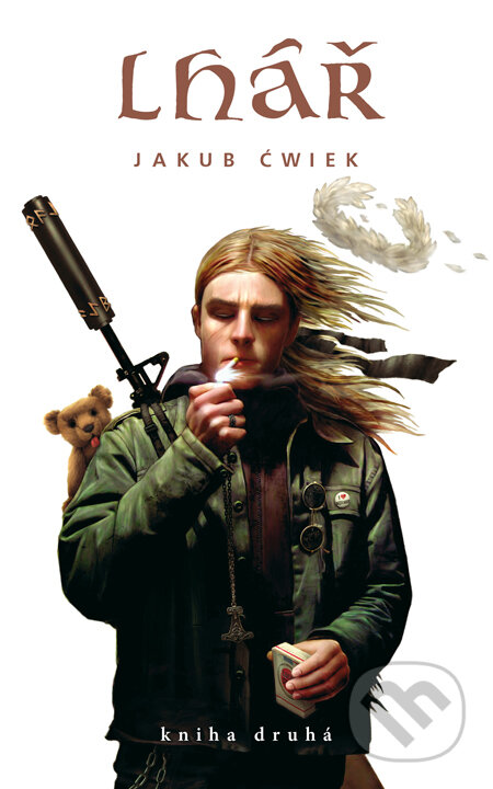 Kniha: Lhář 2 (Jakub Ćwiek). Triton, 2011 Kniha: Lhář 2 (Jakub Ćwiek). Triton, 2011