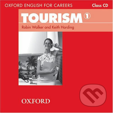 Audiokniha: Oxford English for Careers: Tourism 1 - Class Audio CD (Keith Harding). Oxford University Press, 2009 Audiokniha: Oxford English for Careers: Tourism 1 - Class Audio CD (Keith Harding). Oxford University Press, 2009