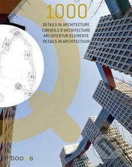 1000 Details in Architecture - Alex Sanchez Vidiella, Tectum, 2010