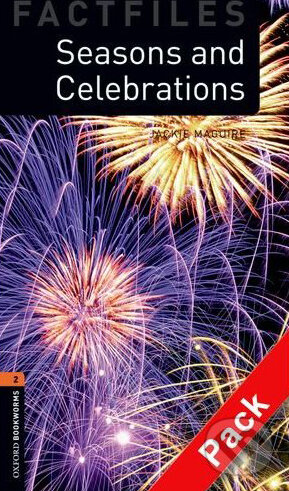 Kniha: Seasons and Celebrations - Factfile + CD (Oxford University Press). Oxford University Press Kniha: Seasons and Celebrations - Factfile + CD (Oxford University Press). Oxford University Press