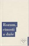 Kniha: Rozum, ctnosti a duše (Jakub Jirsa). OIKOYMENH, 2011 Kniha: Rozum, ctnosti a duše (Jakub Jirsa). OIKOYMENH, 2011