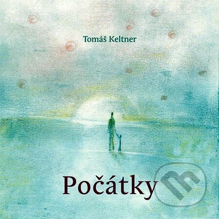 Kniha: Počátky (Tomáš Keltner). Keltner Publishing, 2011 Kniha: Počátky (Tomáš Keltner). Keltner Publishing, 2011