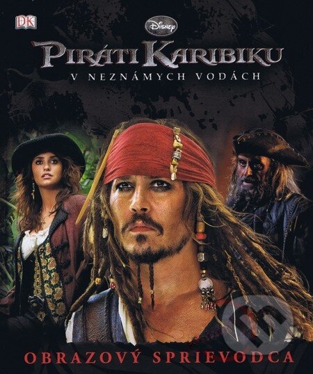 Kniha: Piráti Karibiku: V neznámych vodách (Egmont SK). Egmont SK, 2011 Kniha: Piráti Karibiku: V neznámych vodách (Egmont SK). Egmont SK, 2011