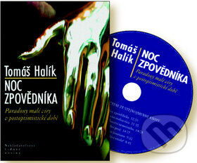 Kniha: Noc zpovědníka + CD (Tomáš Halík). Nakladatelství Lidové noviny Kniha: Noc zpovědníka + CD (Tomáš Halík). Nakladatelství Lidové noviny