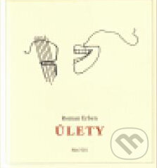 Kniha: Úlety (Roman Erben). Protis, 2011 Kniha: Úlety (Roman Erben). Protis, 2011