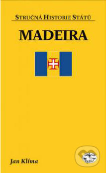 Kniha: Madeira (Jan Klíma). Libri, 2011 Kniha: Madeira (Jan Klíma). Libri, 2011