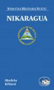 Kniha: Nikaragua (Markéta Křížová). Libri, 2011 Kniha: Nikaragua (Markéta Křížová). Libri, 2011