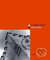Kniha: Dlažební kostky (Zdeněk Gába). Kniha Zlín, 2011 Kniha: Dlažební kostky (Zdeněk Gába). Kniha Zlín, 2011