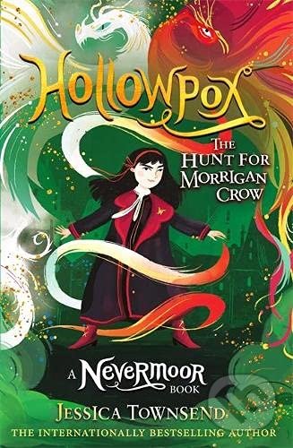 Hollowpox - Jessica Townsend, Orion, 2021