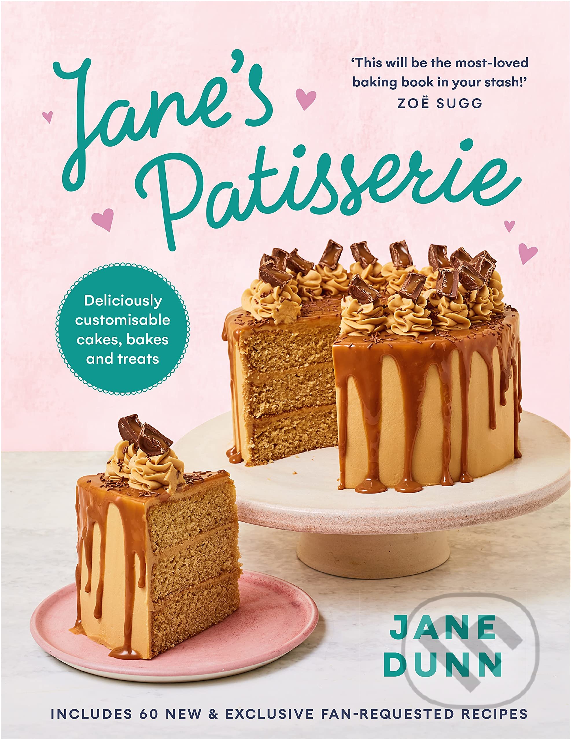 Kniha: Jane's Patisserie (Jane Dunn). Ebury, 2021 Kniha: Jane's Patisserie (Jane Dunn). Ebury, 2021
