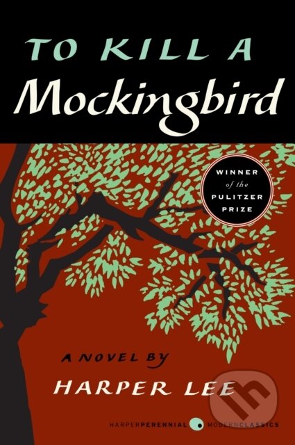 E-kniha: To Kill a Mockingbird (Harper Lee). HarperCollins, 2014 E-kniha: To Kill a Mockingbird (Harper Lee). HarperCollins, 2014