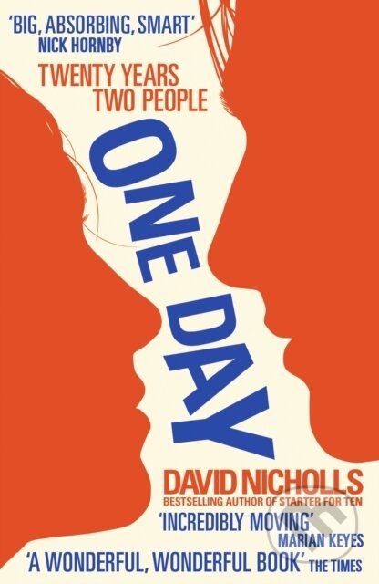 E-kniha: One Day (David Nicholls). Hodder and Stoughton, 2009 E-kniha: One Day (David Nicholls). Hodder and Stoughton, 2009