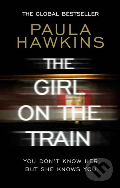 E-kniha: The Girl on the Train (Paula Hawkins). Transworld, 2015 E-kniha: The Girl on the Train (Paula Hawkins). Transworld, 2015