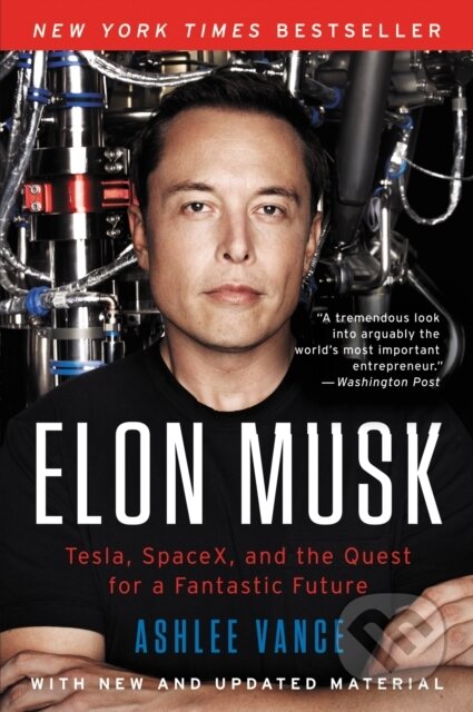 E-kniha: Elon Musk (Ashlee Vance). HarperCollins, 2015 E-kniha: Elon Musk (Ashlee Vance). HarperCollins, 2015