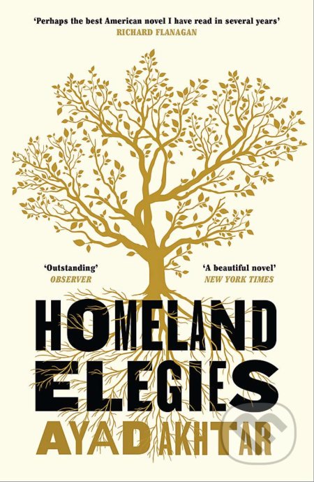 Kniha: Homeland Elegies (Ayad Akhtar). Tinder, 2021 Kniha: Homeland Elegies (Ayad Akhtar). Tinder, 2021