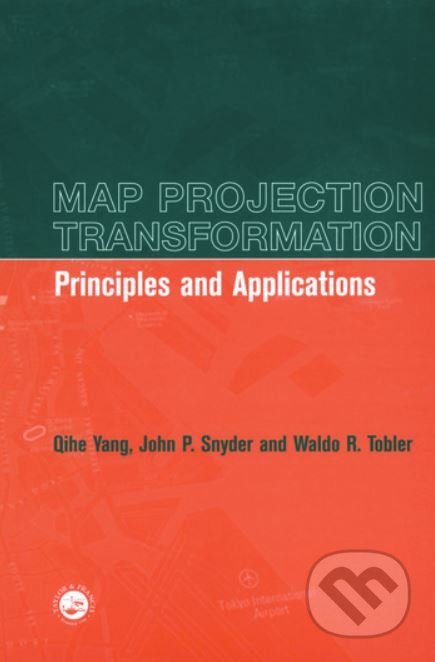 Kniha: Map Projection Transformation (Qihe Yang, John Snyder a Waldo Tobler). Taylor & Francis Books, 1999 Kniha: Map Projection Transformation (Qihe Yang, John Snyder a Waldo Tobler). Taylor & Francis Books, 1999