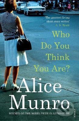 Kniha: Who Do You Think You Are? (Alice Munro). Vintage, 2021 Kniha: Who Do You Think You Are? (Alice Munro). Vintage, 2021