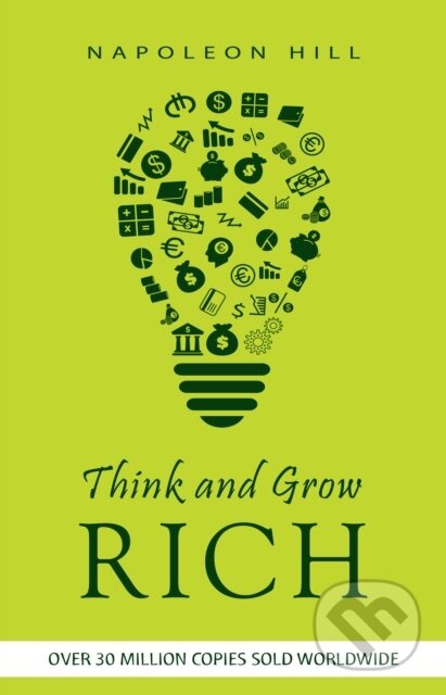 E-kniha: Think and Grow Rich (Napoleon Hill). Pandoras Box, 2021 E-kniha: Think and Grow Rich (Napoleon Hill). Pandoras Box, 2021