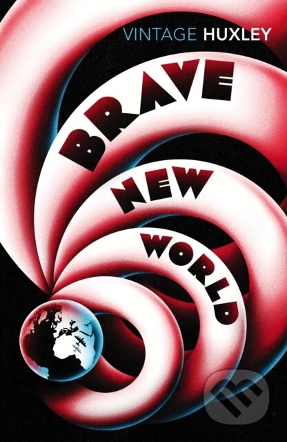E-kniha: Brave New World (Aldous Huxley). Random House, 2021 E-kniha: Brave New World (Aldous Huxley). Random House, 2021