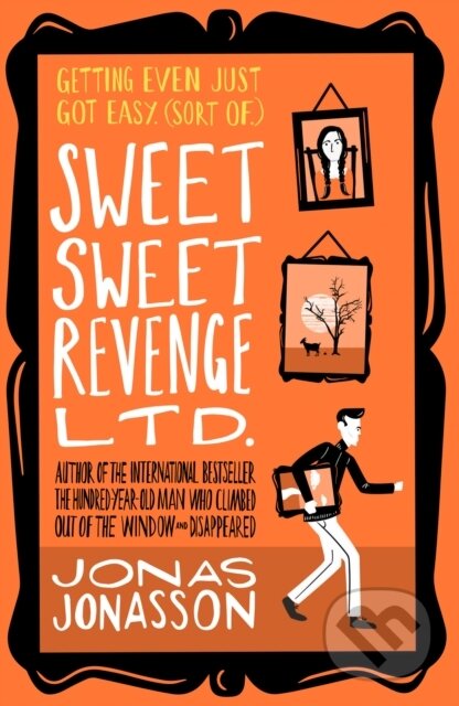 E-kniha: Sweet Sweet Revenge Ltd. (Jonas Jonasson). HarperCollins, 2021 E-kniha: Sweet Sweet Revenge Ltd. (Jonas Jonasson). HarperCollins, 2021