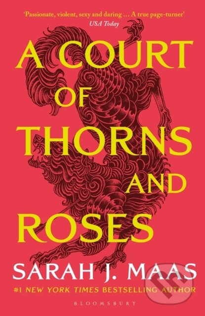 E-kniha: A Court of Thorns and Roses (Sarah J. Maas). Bloomsbury, 2015 E-kniha: A Court of Thorns and Roses (Sarah J. Maas). Bloomsbury, 2015