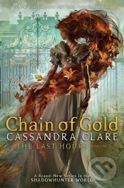 E-kniha: Chain of Gold (Cassandra Clare). Margaret K. McElderry Books, 2020 E-kniha: Chain of Gold (Cassandra Clare). Margaret K. McElderry Books, 2020