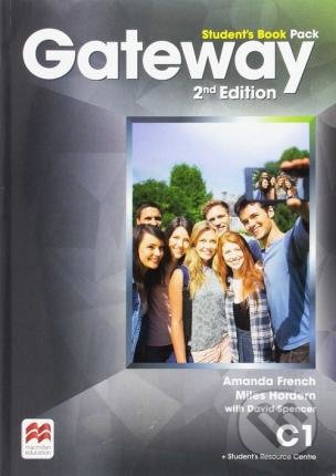 Kniha: Gateway C1 - Student's Book (Amanda French, David Spencer a Miles Hordern). MacMillan Kniha: Gateway C1 - Student's Book (Amanda French, David Spencer a Miles Hordern). MacMillan