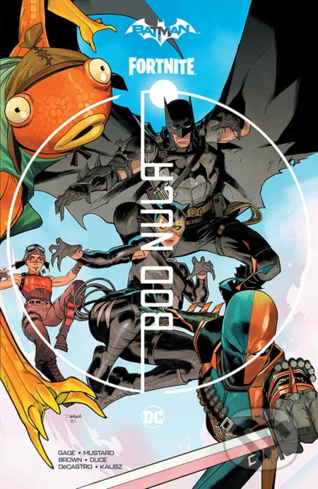 Kniha: Batman/Fortnite: Bod nula (Christos Gage a Donald Mustard). Crew, 2021 Kniha: Batman/Fortnite: Bod nula (Christos Gage a Donald Mustard). Crew, 2021