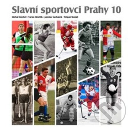 Kniha: Slavní sportovci Prahy 10 (Jaroslav Suchánek, Michal Ezechel, Štěpán Škorpil a Václav Hrnčiřík). Foibos, 2021 Kniha: Slavní sportovci Prahy 10 (Jaroslav Suchánek, Michal Ezechel, Štěpán Škorpil a Václav Hrnčiřík). Foibos, 2021