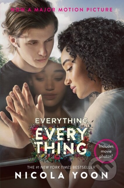 E-kniha: Everything, Everything (Nicola Yoon). Random House Childrens Books, 2017 E-kniha: Everything, Everything (Nicola Yoon). Random House Childrens Books, 2017