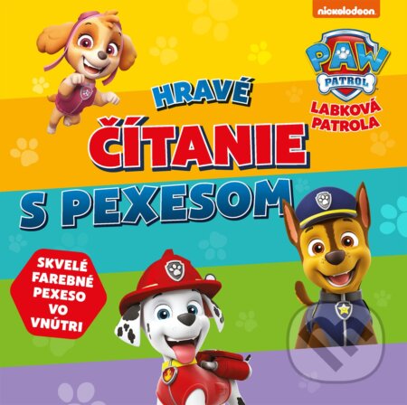 Kniha: Labková patrola: Hravé čítanie s pexesom (Egmont SK). Egmont SK, 2021 Kniha: Labková patrola: Hravé čítanie s pexesom (Egmont SK). Egmont SK, 2021