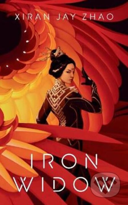 Kniha: Iron Widow (Xiran Jay Zhao). Oneworld, 2021 Kniha: Iron Widow (Xiran Jay Zhao). Oneworld, 2021