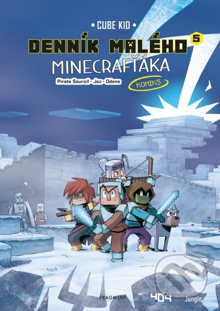 Kniha: Denník malého Minecrafťáka: komiks 5 (Cube Kid). Fragment, 2023 Kniha: Denník malého Minecrafťáka: komiks 5 (Cube Kid). Fragment, 2023