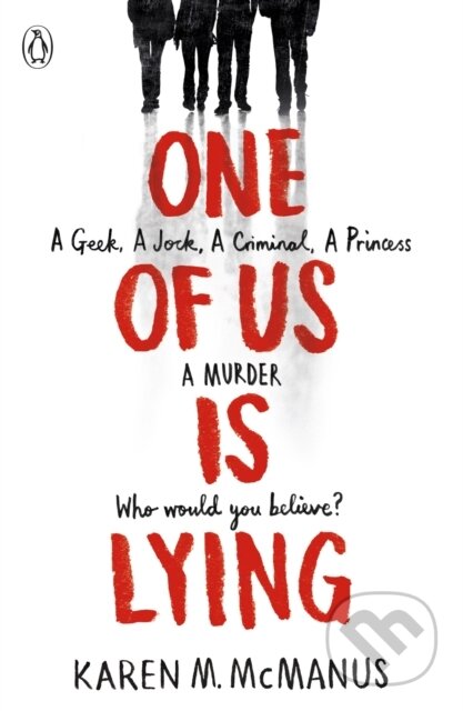 E-kniha: One Of Us Is Lying (Karen M. McManus). Penguin Books, 2017 E-kniha: One Of Us Is Lying (Karen M. McManus). Penguin Books, 2017