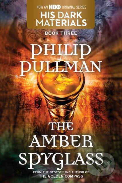 E-kniha: His Dark Materials: The Amber Spyglass (Book 3) (Philip Pullman). Random House Childrens Books, 2021 E-kniha: His Dark Materials: The Amber Spyglass (Book 3) (Philip Pullman). Random House Childrens Books, 2021