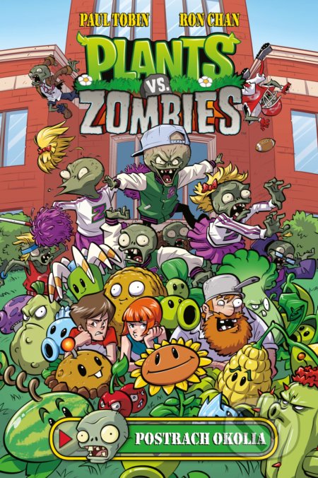 Kniha: Plants vs. Zombies: Postrach okolia (Paul Tobin a Ron Chan). Fragment, 2022 Kniha: Plants vs. Zombies: Postrach okolia (Paul Tobin a Ron Chan). Fragment, 2022