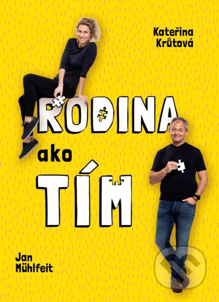 Kniha: Rodina ako tím (Jan Muhlfeit a Kateřina Krůtová-Novotná). Lindeni, 2021 Kniha: Rodina ako tím (Jan Muhlfeit a Kateřina Krůtová-Novotná). Lindeni, 2021