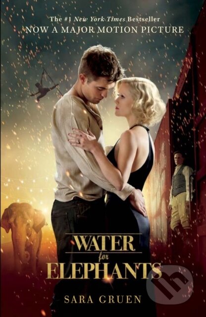 E-kniha: Water for Elephants (Sara Gruen). John Murray, 2021 E-kniha: Water for Elephants (Sara Gruen). John Murray, 2021