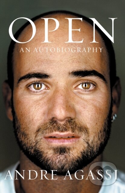 E-kniha: Open: An Autobiography (Andre Agassi). HarperCollins, 2009 E-kniha: Open: An Autobiography (Andre Agassi). HarperCollins, 2009