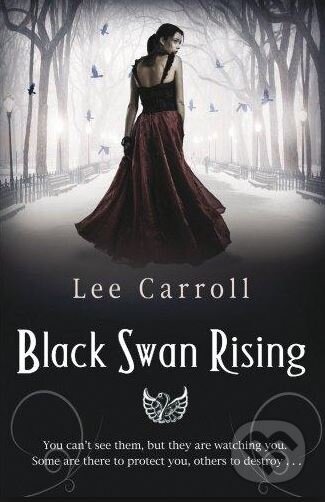 Black Swan Rising - Lee Carroll (Carol Goodman), Bantam Press, 2011