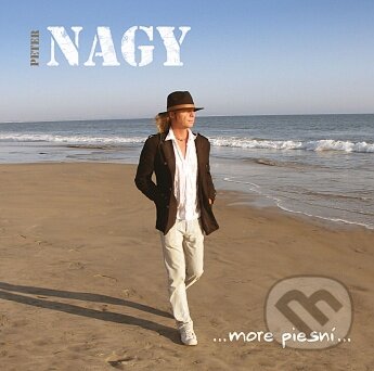 Hudobné CD: Peter Nagy: More piesní (Supraphon). Supraphon, 2011 Hudobné CD: Peter Nagy: More piesní (Supraphon). Supraphon, 2011