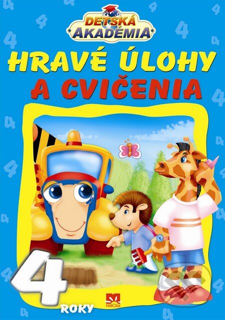 Kniha: Hravé úlohy a cvičenia - 4 roky (Príroda). Príroda, 2011 Kniha: Hravé úlohy a cvičenia - 4 roky (Príroda). Príroda, 2011
