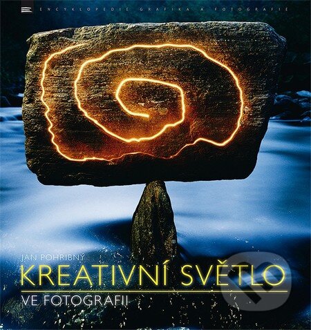 Kniha: Kreativní světlo ve fotografii (Jan Pohribný). Zoner Press, 2011 Kniha: Kreativní světlo ve fotografii (Jan Pohribný). Zoner Press, 2011